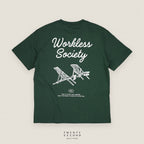 EVC WORKLESS SOCIETY TEE - GREEN