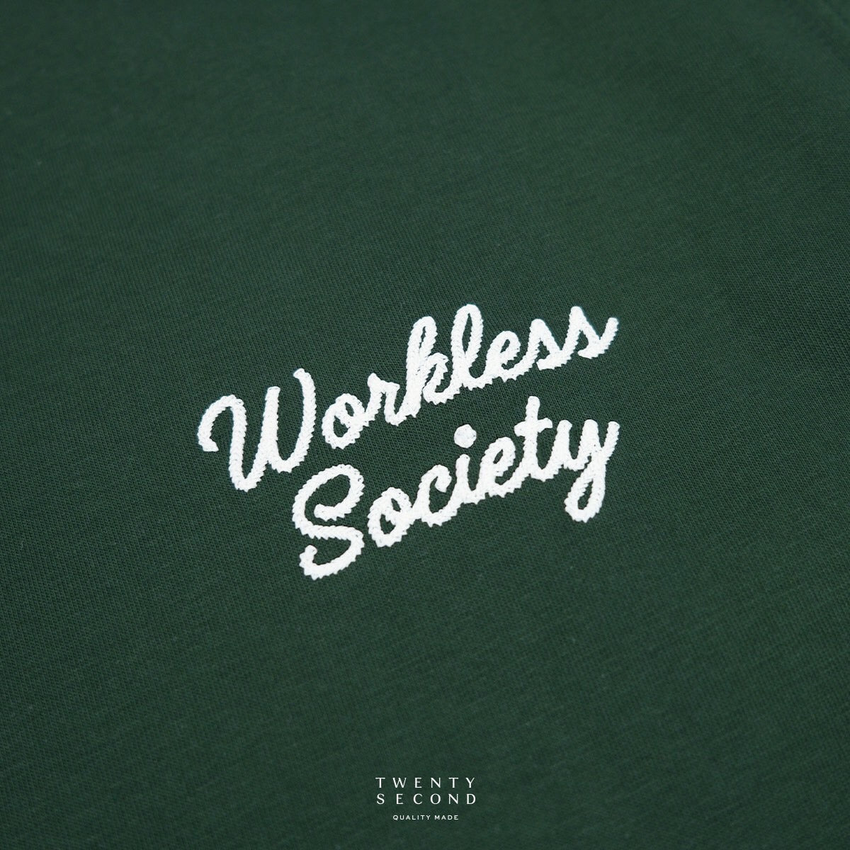 EVC WORKLESS SOCIETY TEE - GREEN