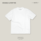 DOUBLE LAYER TEE - WHITE
