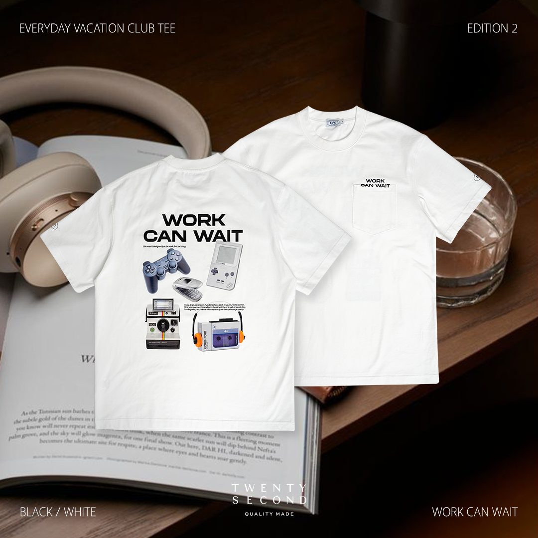 EVC WORK CAN WAIT TEE - WHITE